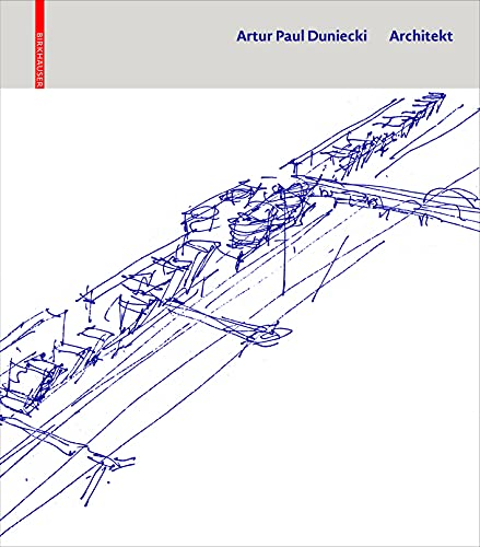 Stock image for Artur Paul Duniecki Architekt (German Edition) for sale by Academybookshop