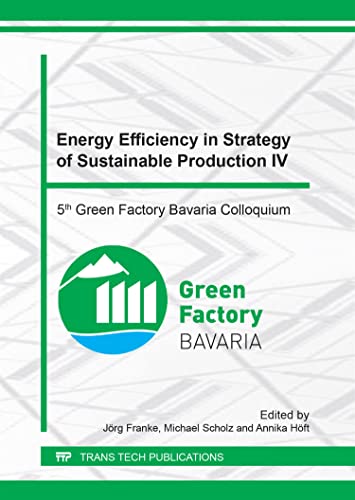 Beispielbild fr Energy Efficiency in Strategy of Sustainable Production IV (Applied Mechanics and Materials, Volume 882) zum Verkauf von medimops