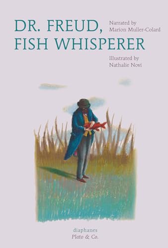 Stock image for Dr. Freud, Fish Whisperer for sale by Kennys Bookshop and Art Galleries Ltd.