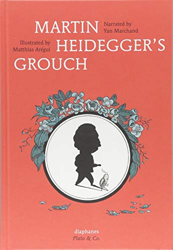 9783035800524: Martin Heidegger's Grouch