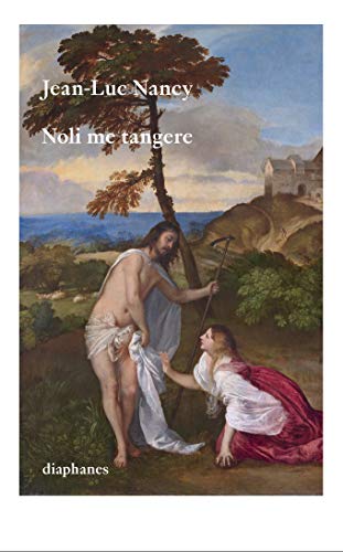 Beispielbild fr Noli me tangere zum Verkauf von Blackwell's