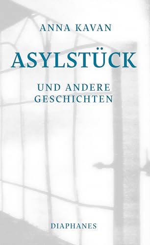 Beispielbild fr Asylstck und andere Geschichten zum Verkauf von Blackwell's