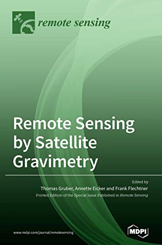 Stock image for Remote Sensing by Satellite Gravimetry for sale by Lucky's Textbooks