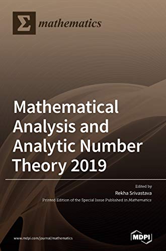 Beispielbild fr Mathematical Analysis and Analytic Number Theory 2019 zum Verkauf von Ria Christie Collections