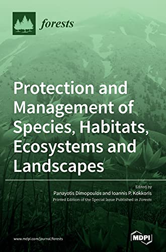 Beispielbild fr Protection and Management of Species, Habitats, Ecosystems and Landscapes zum Verkauf von Lucky's Textbooks