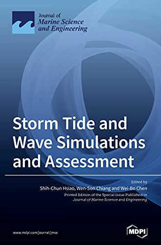 Beispielbild fr Storm Tide and Wave Simulations and Assessment zum Verkauf von Buchpark