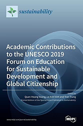 Beispielbild fr Academic Contributions to the UNESCO 2019 Forum on Education for Sustainable Development and Global Citizenship zum Verkauf von Lucky's Textbooks