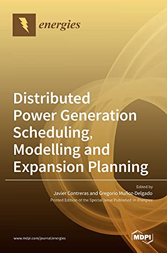 Stock image for Distributed Power Generation Scheduling, Modelling and Expansion Planning for sale by GreatBookPrices