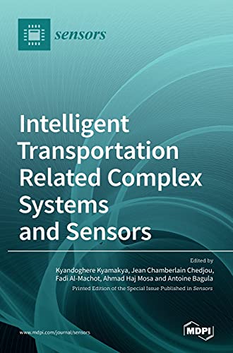 Beispielbild fr Intelligent Transportation Related Complex Systems and Sensors zum Verkauf von Lucky's Textbooks