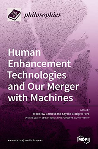 Beispielbild fr Human Enhancement Technologies And Our Merger With Machines zum Verkauf von GreatBookPrices