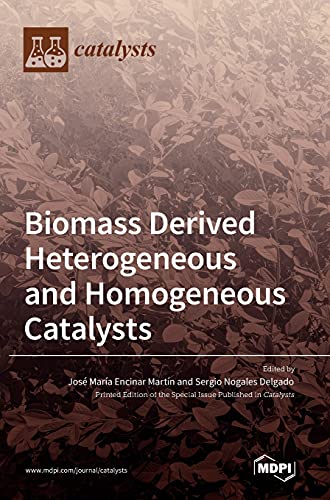 Stock image for Biomass Derived Heterogeneous and Homogeneous Catalysts for sale by Lucky's Textbooks