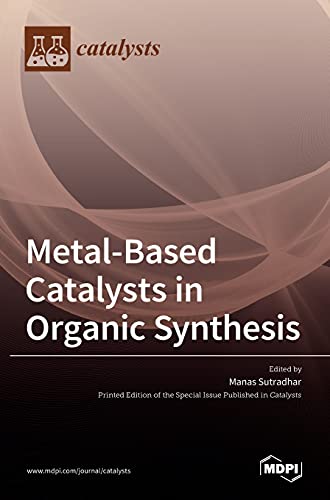 Beispielbild fr Metal-Based Catalysts in Organic Synthesis zum Verkauf von Lucky's Textbooks