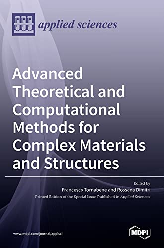 Beispielbild fr Advanced Theoretical and Computational Methods for Complex Materials and Structures zum Verkauf von Lucky's Textbooks