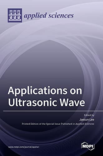 9783036511207: Applications on Ultrasonic Wave