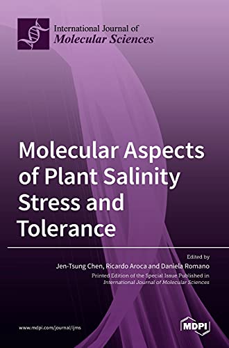 Stock image for Molecular Aspects of Plant Salinity Stress and Tolerance for sale by Lucky's Textbooks