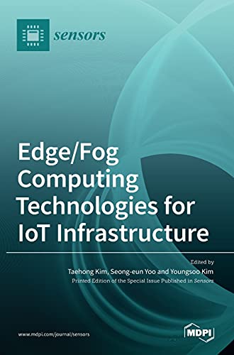 Stock image for Edge/Fog Computing Technologies for IoT Infrastructure for sale by ThriftBooks-Dallas