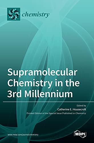 Beispielbild fr Supramolecular Chemistry in the 3rd Millennium zum Verkauf von Lucky's Textbooks