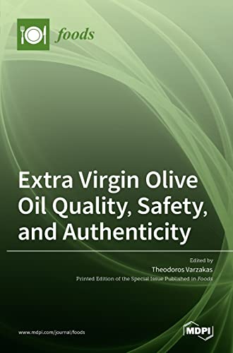 Beispielbild fr Extra Virgin Olive Oil Quality, Safety, and Authenticity zum Verkauf von Lucky's Textbooks