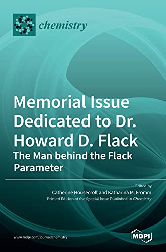 Beispielbild fr Memorial Issue Dedicated to Dr. Howard D. Flack: The Man behind the Flack Parameter zum Verkauf von Lucky's Textbooks