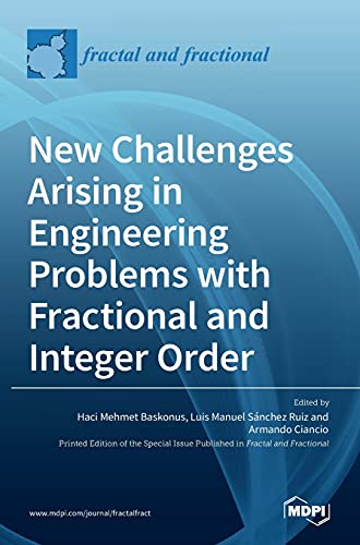 Beispielbild fr New Challenges Arising in Engineering Problems with Fractional and Integer Order zum Verkauf von WorldofBooks