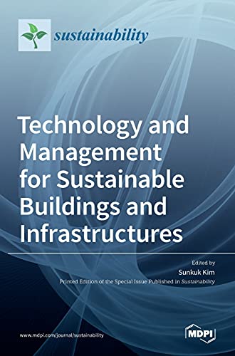 Stock image for Technology and Management for Sustainable Buildings and Infrastructures for sale by ThriftBooks-Atlanta