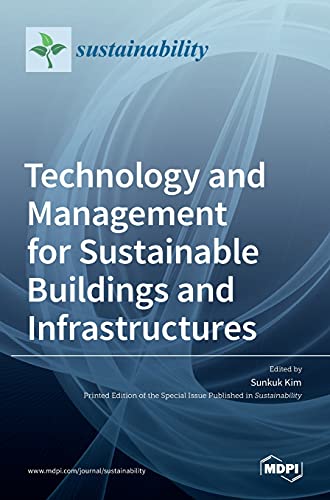 9783036520698: Technology and Management for Sustainable Buildings and Infrastructures