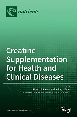 Imagen de archivo de Creatine Supplementation for Health and Clinical Diseases a la venta por Lucky's Textbooks