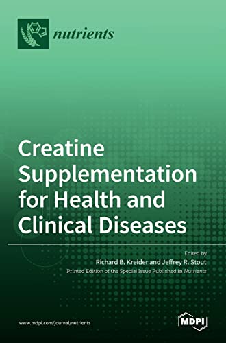 Stock image for Creatine Supplementation for Health and Clinical Diseases for sale by Lucky's Textbooks