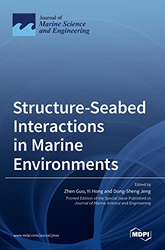 Stock image for Structure-Seabed Interactions in Marine Environments for sale by Lucky's Textbooks