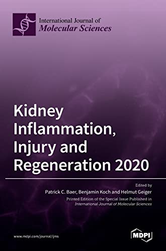 Stock image for Kidney Inflammation, Injury and Regeneration 2020 for sale by Lucky's Textbooks