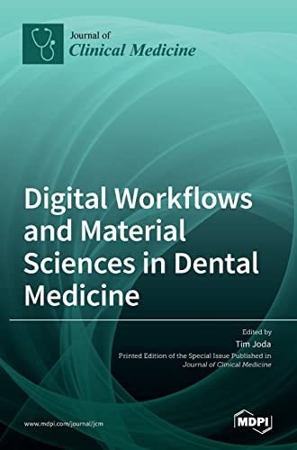 Imagen de archivo de Digital Workflows and Material Sciences in Dental Medicine a la venta por Lucky's Textbooks