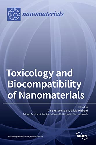 Beispielbild fr Toxicology and Biocompatibility of Nanomaterials zum Verkauf von Lucky's Textbooks