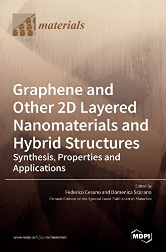 9783036531816: Graphene and Other 2D Layered Nanomaterials and Hybrid Structures: Synthesis, Properties and Applications