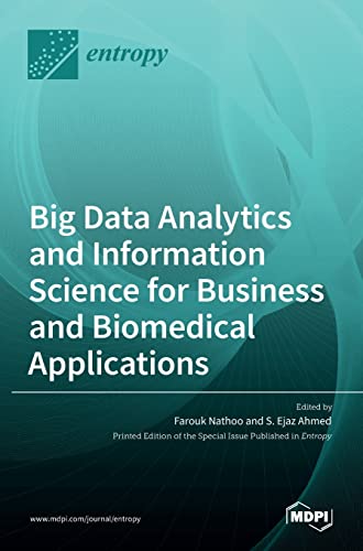 Immagine dell'editore per Big Data Analytics and Information Science for Business and Biomedical Applications venduto da California Books