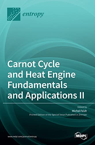Beispielbild fr Carnot Cycle and Heat Engine Fundamentals and Applications II zum Verkauf von Lucky's Textbooks