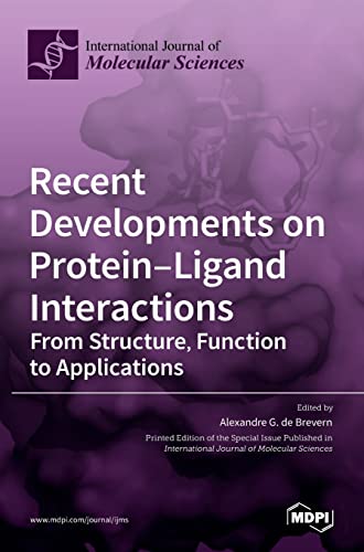 Beispielbild fr Recent Developments on Protein-Ligand Interactions: From Structure, Function to Applications zum Verkauf von Ria Christie Collections