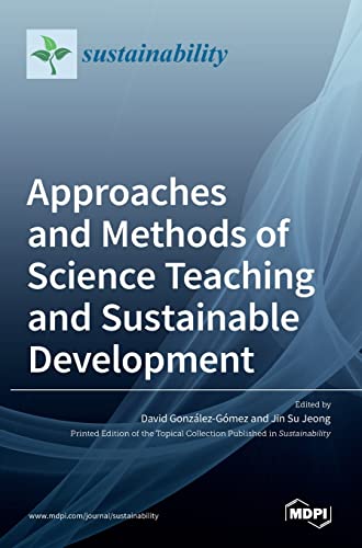 Stock image for Approaches and Methods of Science Teaching and Sustainable Development for sale by GreatBookPrices