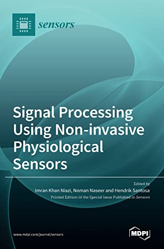Imagen de archivo de Signal Processing Using Non-invasive Physiological Sensors a la venta por Lucky's Textbooks