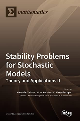 9783036538150: Stability Problems for Stochastic Models: Theory and Applications II