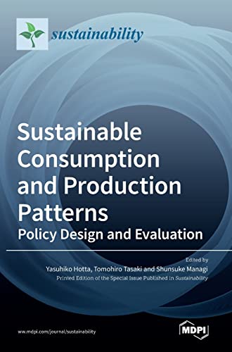 9783036542997: Sustainable Consumption and Production Patterns: Policy Design and Evaluation