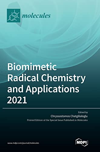 Imagen de archivo de Biomimetic Radical Chemistry And Applications 2021 a la venta por GreatBookPrices