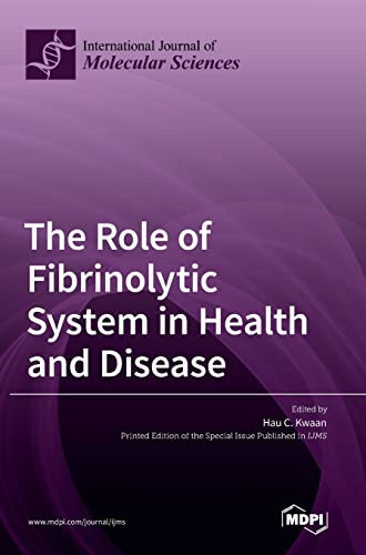 Stock image for The Role of Fibrinolytic System in Health and Disease for sale by Big River Books