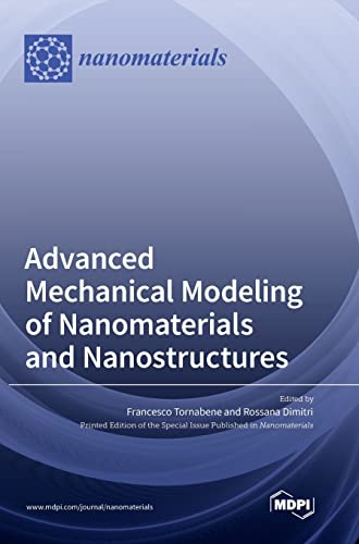 Beispielbild fr Advanced Mechanical Modeling of Nanomaterials and Nanostructures zum Verkauf von Lucky's Textbooks