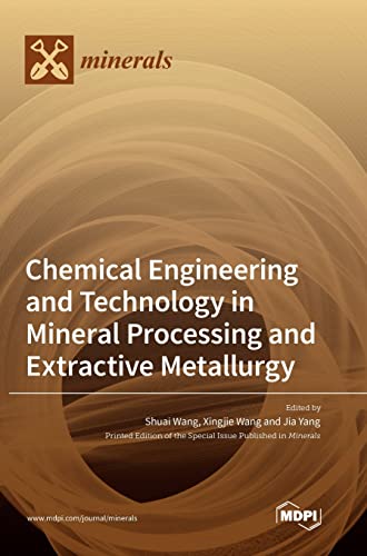 Imagen de archivo de Chemical Engineering And Technology In Mineral Processing And Extractive Metallurgy a la venta por GreatBookPrices