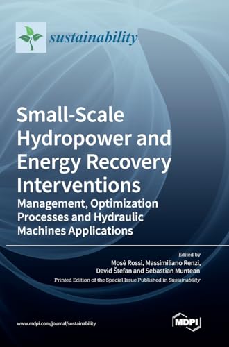 Stock image for Small-Scale Hydropower And Energy Recovery Interventions for sale by GreatBookPrices