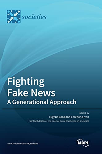 Imagen de archivo de Fighting Fake News: A Generational Approach a la venta por GreatBookPrices