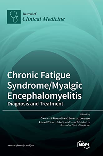 Beispielbild fr Chronic Fatigue Syndrome/Myalgic Encephalomyelitis: Diagnosis and Treatment zum Verkauf von GreatBookPrices