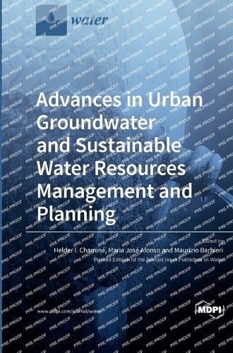 Imagen de archivo de Advances in Urban Groundwater and Sustainable Water Resources Management and Planning a la venta por PBShop.store US