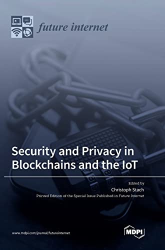Beispielbild fr Security and Privacy in Blockchains and the IoT zum Verkauf von medimops