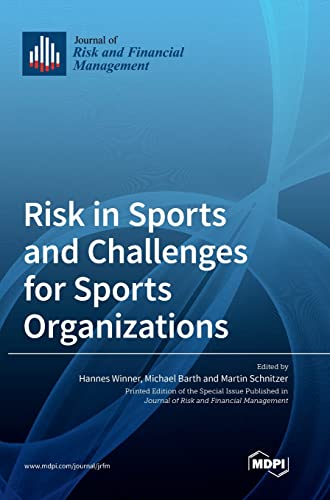9783036562988: Risk in Sports and Challenges for Sports Organizations